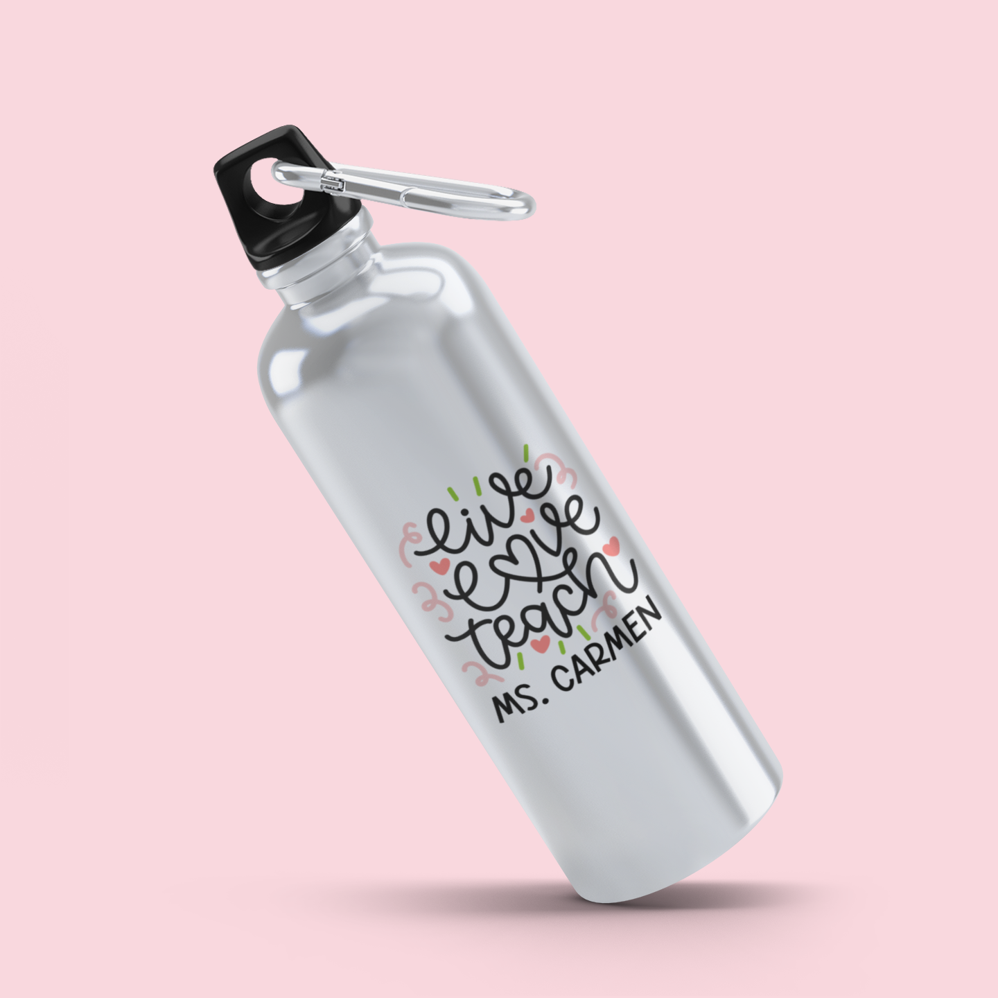 Botella - Live, Love, Teach