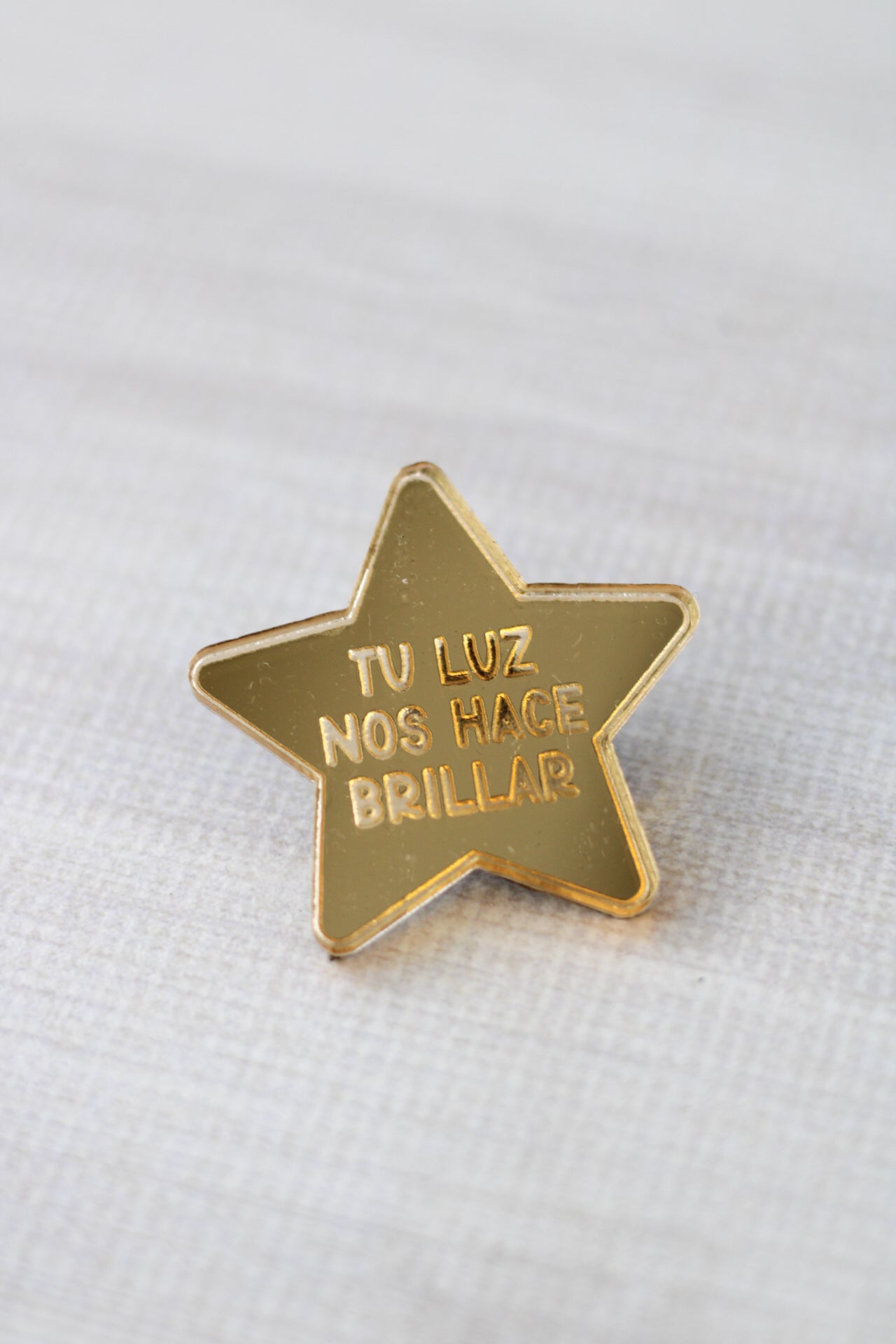 Pin Estrella “Tu luz nos hace brillar”