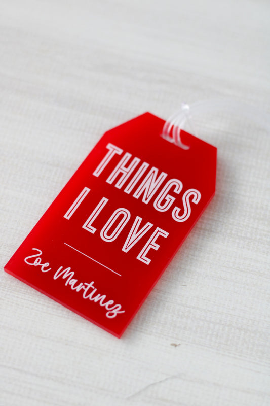 Things I Love Luggage Tag