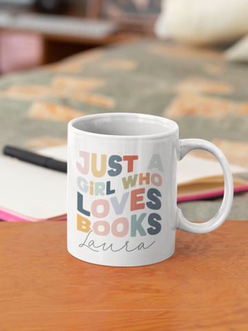 Mug - Just a Girl who Loves Books