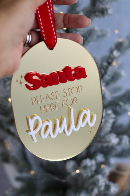 Santa Stop Here Sign