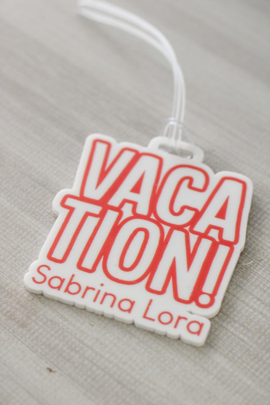 Vacations | Luggage Tag