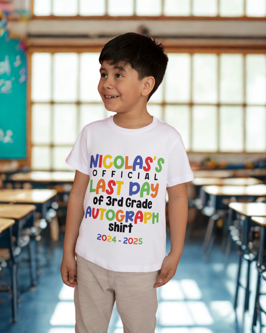 T-Shirt - Last Day of School Autographs