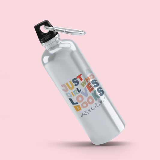 Water Bottle - Just a Girl who Loves Books