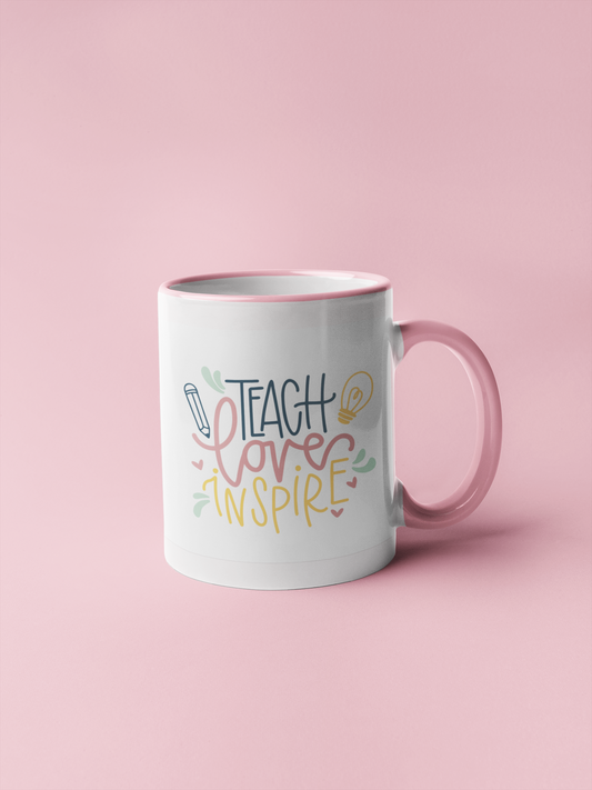 Mug “Teach - Love - Inpire” - Teacher's Faves