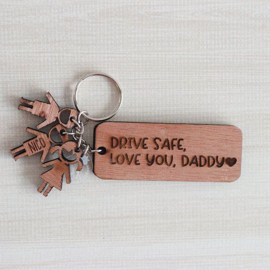 Llavero "Drive safe, Love you, daddy"